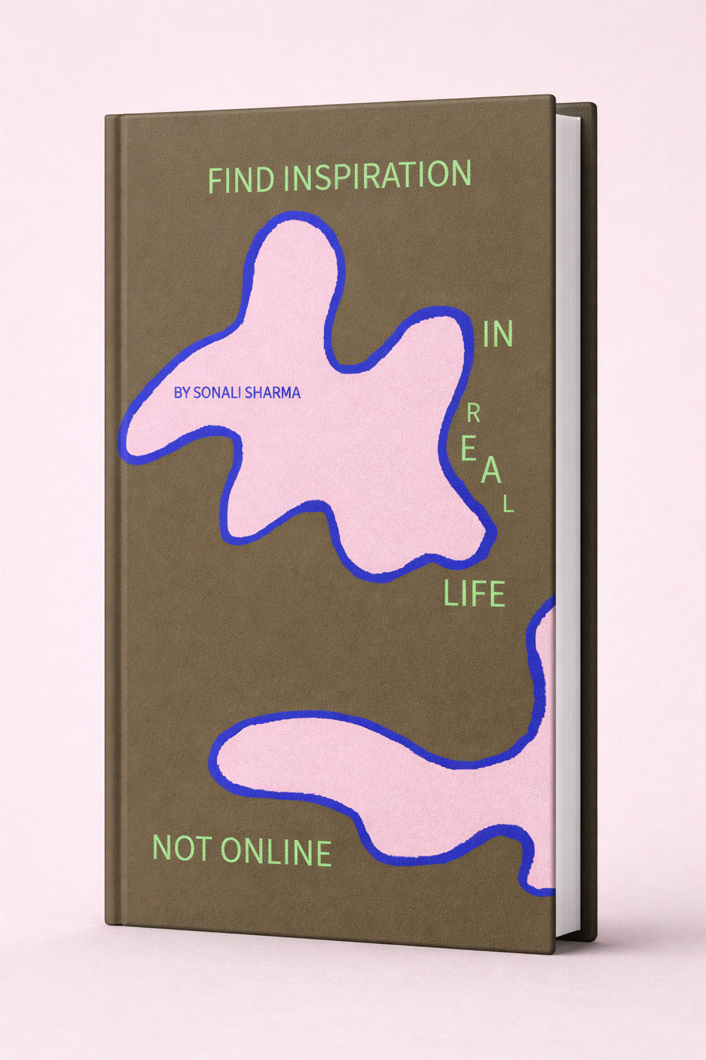 find inspiration in real life - a journal