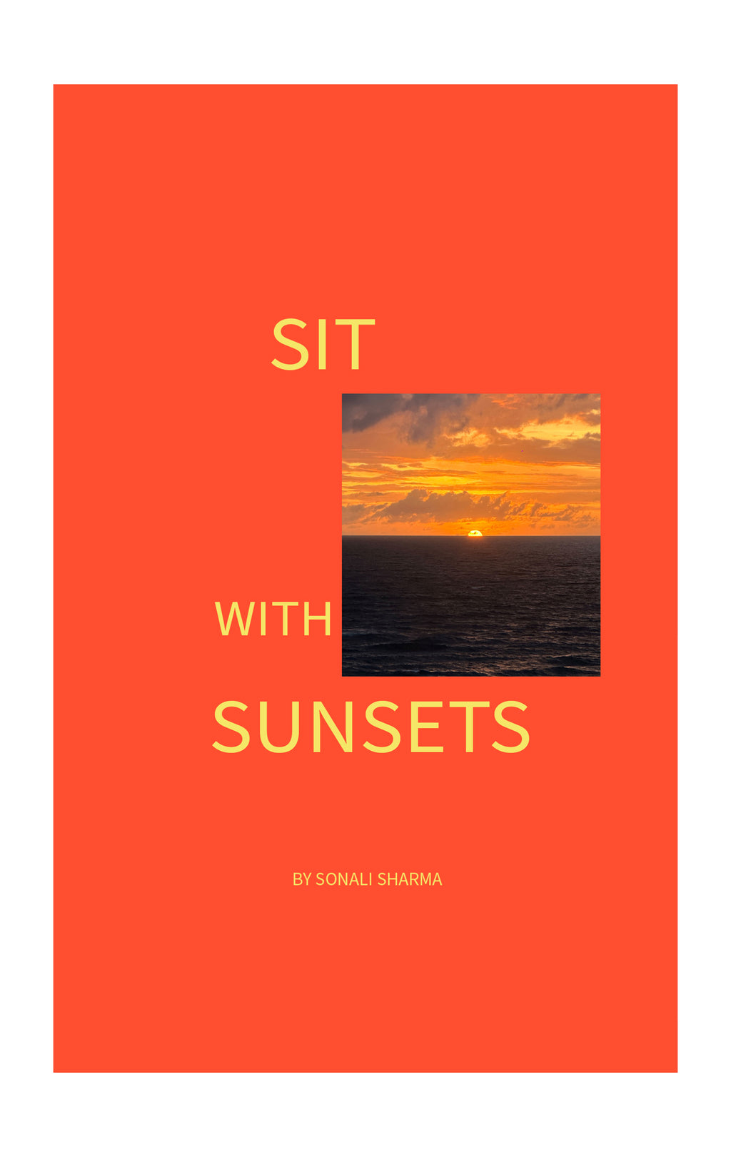 sit with sunsets - a journal